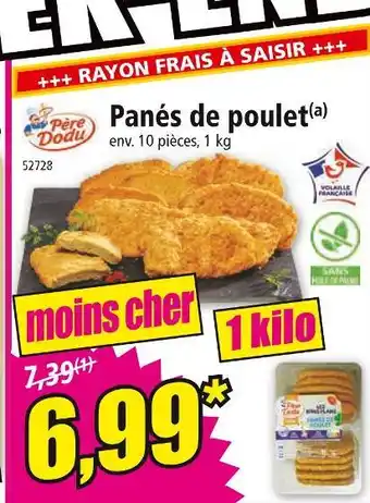 Norma Père Dodu Panés de poulet offre