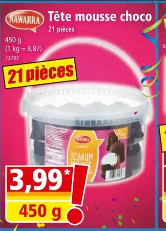Norma NAWARRA Tête mousse choco offre