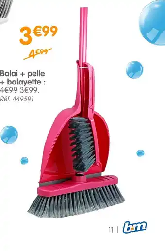 b&m Balai + pelle + balayette offre