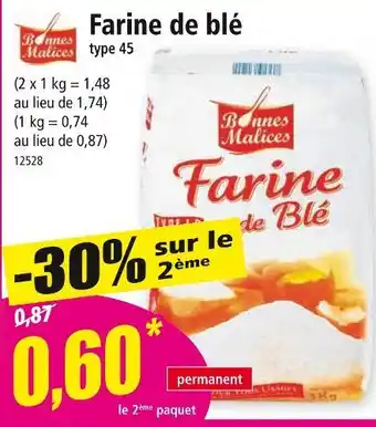 Norma Bonnes Malices Farine de blé offre