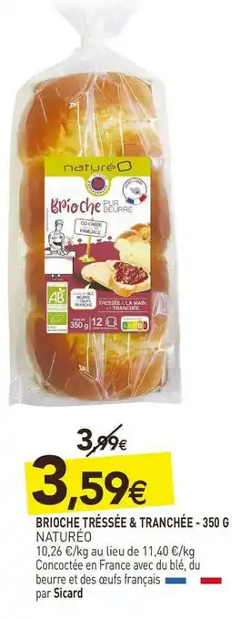 Naturéo brioche tréssée & tranchée