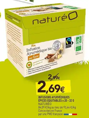 Naturéo infusions ayurvédiques épices équitables x 20 - 32 g