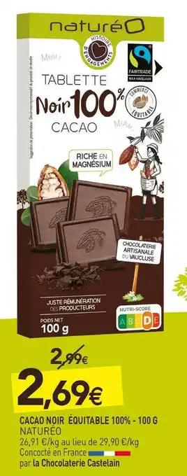 naturéO Naturéo cacao noir équitable 100% offre