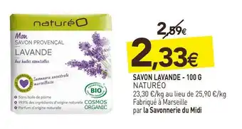 naturéO Naturéo savon lavande offre