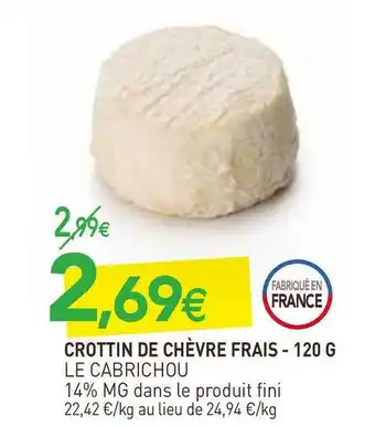 naturéO Le cabrichou crottin de chèvre frais offre