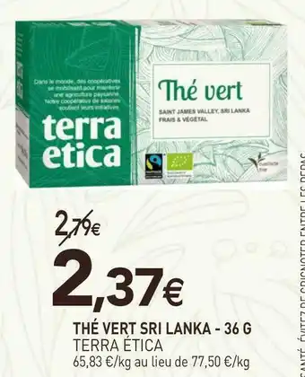 Terra ética thé vert sri lanka - 36 g