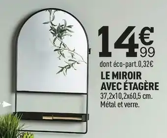 Le miroir avec étagÚre