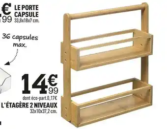 Centrakor L'étagère 2 niveaux offre