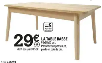 Centrakor La table basse offre
