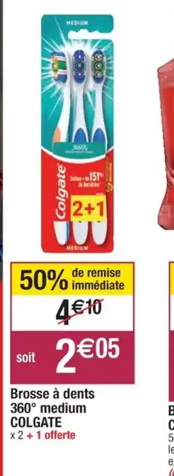 Cora x Carrefour Brosse à dents 360° medium offre