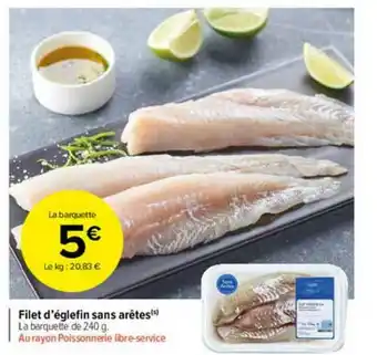 Carrefour Market Filet D'églefin Sans Arêtes offre