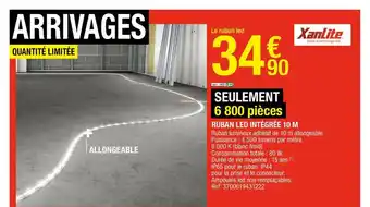 Brico Dépôt Ruban Led Intégrée 10 M Xanlite offre