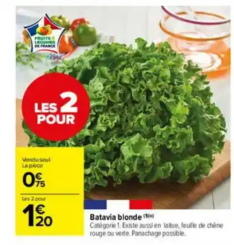 Carrefour Market Batavia Blonde offre