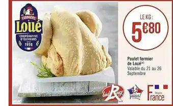 Casino Supermarchés Poulet Fermier De Loué offre