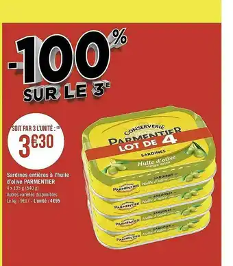 Géant Casino Sardines Entières à L'huile D'olive Parmentier offre