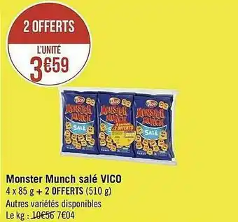 Géant Casino Monster Munch Salé Vico offre