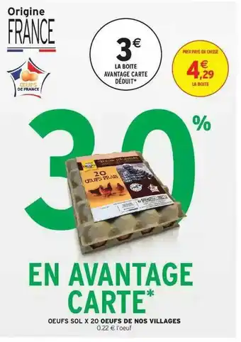 Intermarché Oeufs Sol X20 Oeufs De Nos Villages offre