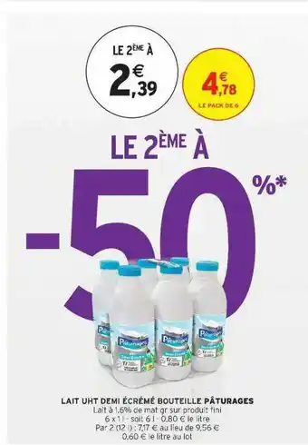 Intermarché Lait Uht Demi-écrémé Bouteille Pâturages offre