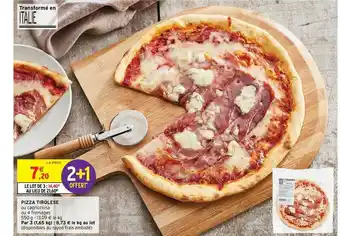 Intermarché Contact Pizza Tirolese offre