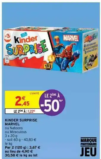 Intermarché Hyper Kinder Surprise Marvel offre