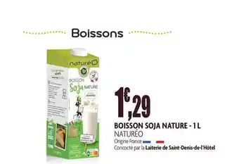 naturéO Boisson Soja Nature - 1 L offre