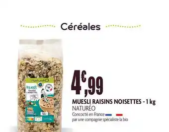 naturéO Muesli Raisins Noisettes - 1 Kg offre
