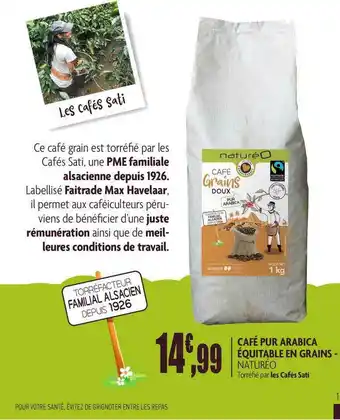 naturéO Café Pur Arabica équitable En Grains offre