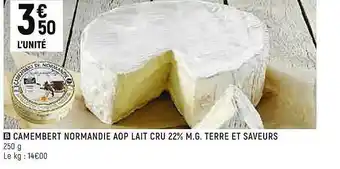 Spar Camembert Normandie Aop Lait Cru 22% M.g. Terre Et Saveurs offre