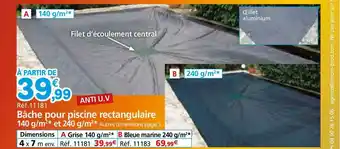 Provence Outillage Bâche Pour Piscine Rectangulaire 140 G M² Et 240 G M² offre