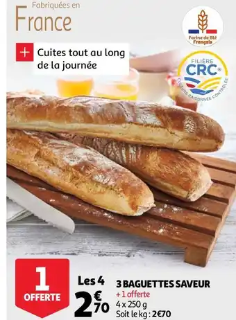 Auchan 3 baguettes saveur offre