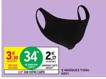 Intermarché Express 2 Masques Tissu Kovi offre