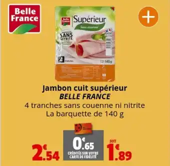Coccimarket Jambon cuit supérieur BELLE FRANCE offre