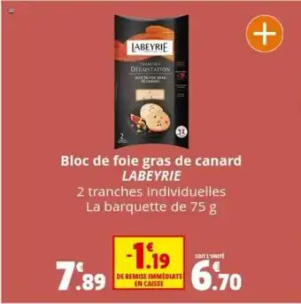 Coccimarket Bloc de foie gras de canard LABEYRIE offre