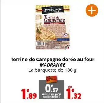 Coccimarket Terrine de Campagne dorée au four MADRANGE offre