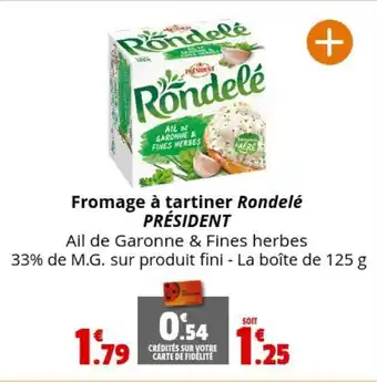 Coccimarket Fromage à tartiner Rondelé PRÉSIDENT offre