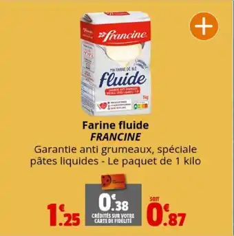 Coccinelle Express Farine fluide FRANCINE offre