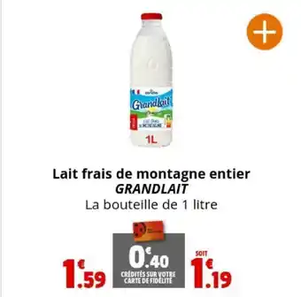 Coccinelle Express Lait frais de montagne entier GRANDLAIT offre