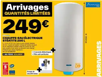 Brico Dépôt CHAUFFE-EAU ÉLECTRIQUE STÉATITE 200 L offre