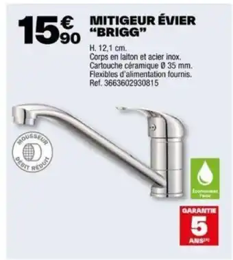 Brico Dépôt MITIGEUR ÉVIER "BRIGG" offre