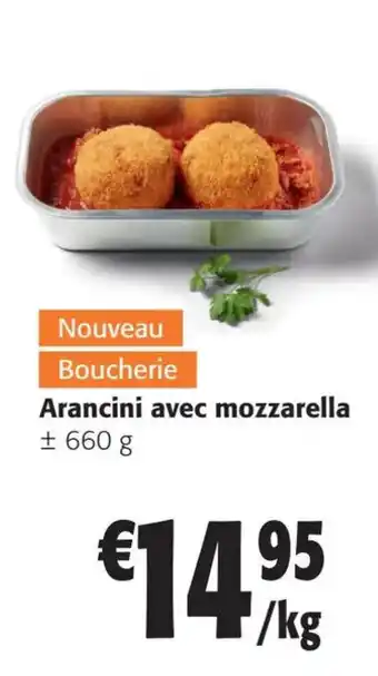 Colruyt Arancini avec mozzarella ± 660 g offre