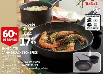 Auchan Tefal gamme black stone fixe offre