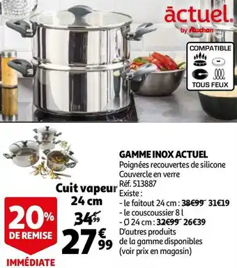 Auchan Gamme inox actuel offre