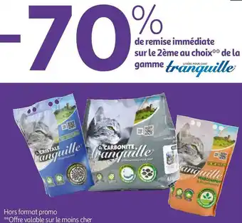 Auchan Tranquille bon plan sur la gamme tranquille offre