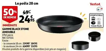 Auchan Tefal gamme black stone amovible offre