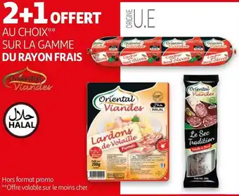 Auchan Halal bon plan au choix sur la gamme du rayon frais de la marque halal offre