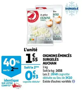 Auchan Auchan oignons émincés surgelés offre