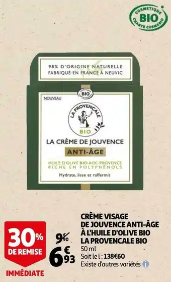 Auchan La provencale bio crème visage de jouvence anti-âge à l'huile d'olive bio offre