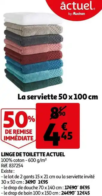 Auchan Actuel linge de toilette offre