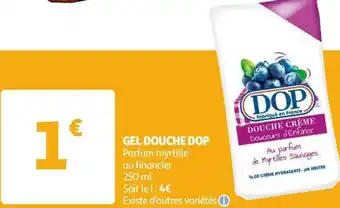 Auchan Dop gel douche offre