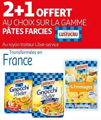 Auchan Lustucru bon plan sur la gamme pâtes farcies lustucru offre